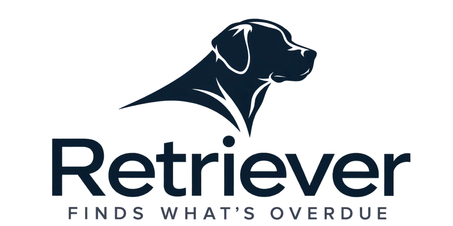 Retriever. Finds what's overdue.